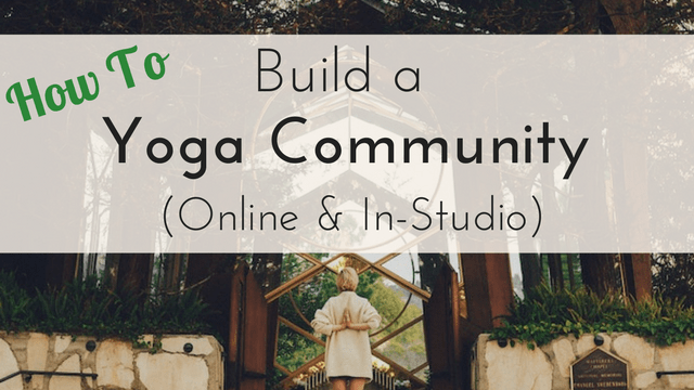 how-to-build-a-yoga-community-in-2022-the-yoga-nomads