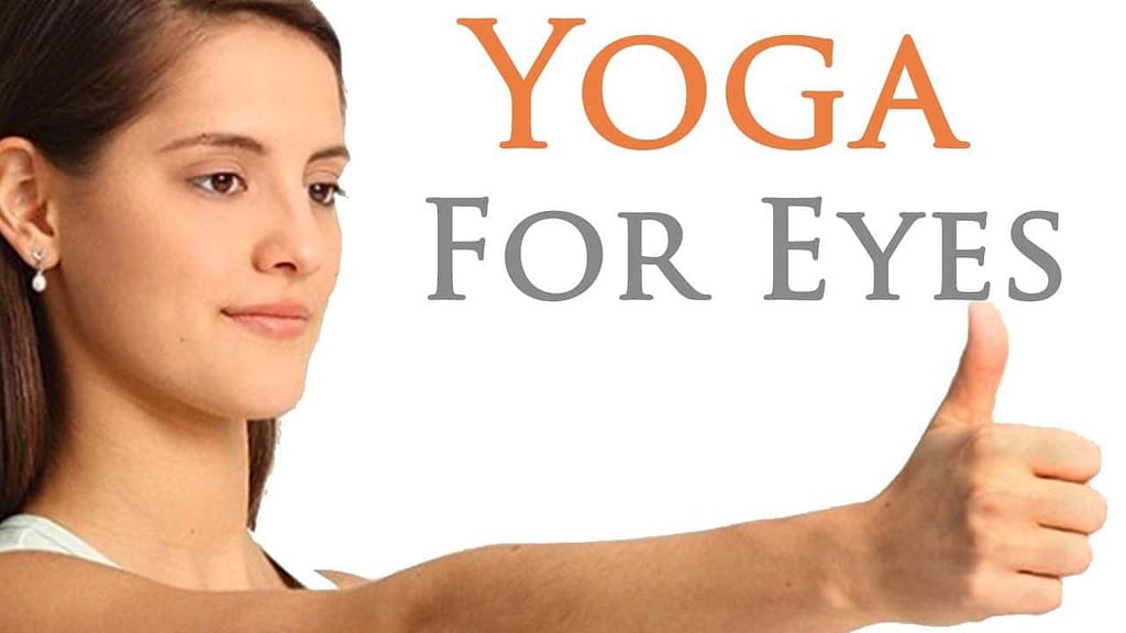 11 Yoga Exercises for Eyes in a ScreenStrained World The Yoga Nomads